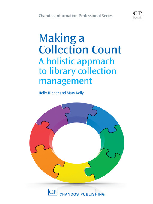 Title details for Making a Collection Count by Holly Hibner - Available
